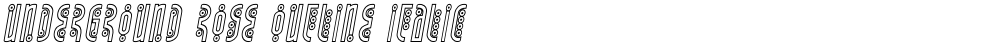 Underground Rose Outline Italic