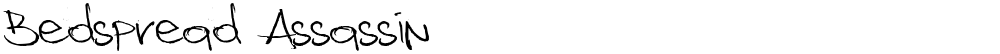 Bedspread Assassin