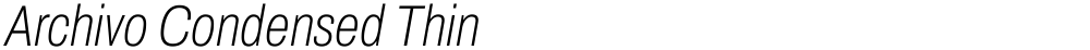 Archivo Condensed Thin