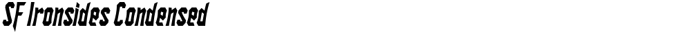 SF Ironsides Condensed