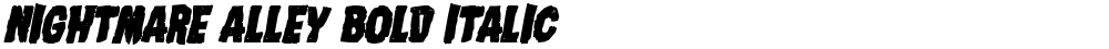 Nightmare Alley Bold Italic