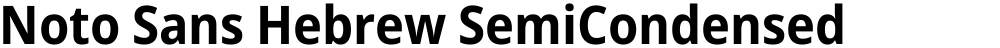 Noto Sans Hebrew SemiCondensed