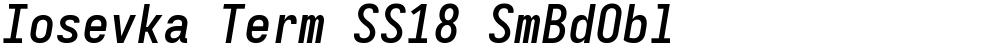 Iosevka Term SS18 SmBdObl