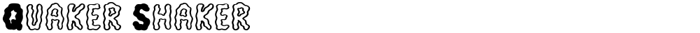 Quaker Shaker