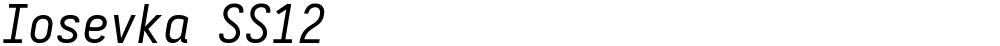 Iosevka SS12