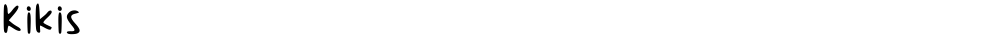 Kikis