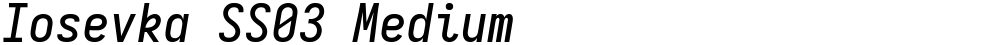 Iosevka SS03 Medium