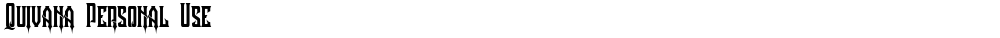 Quivana Personal Use