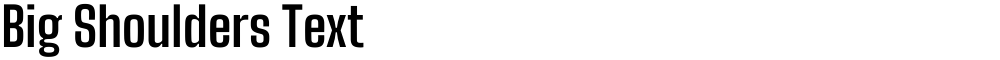Big Shoulders Text