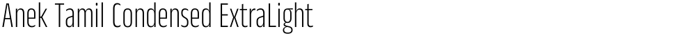 Anek Tamil Condensed ExtraLight