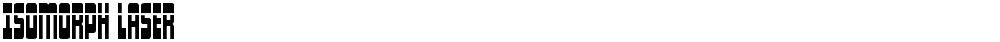 Isomorph Laser