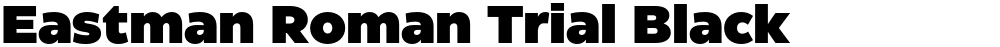 Eastman Roman Trial Black