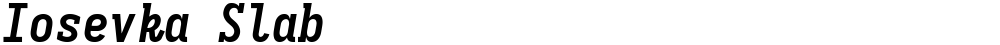Iosevka Slab