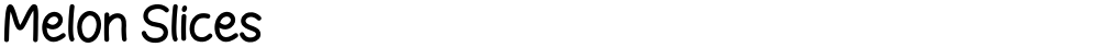 Melon Slices