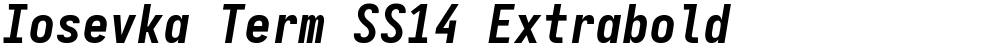 Iosevka Term SS14 Extrabold