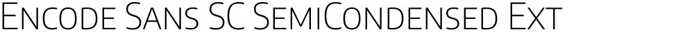 Encode Sans SC SemiCondensed ExtraLight