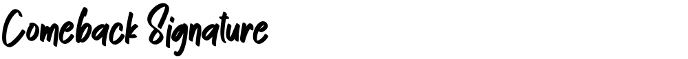 Comeback Signature