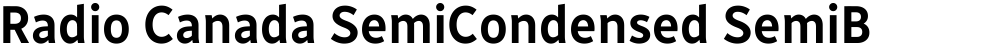 Radio Canada SemiCondensed SemiBold