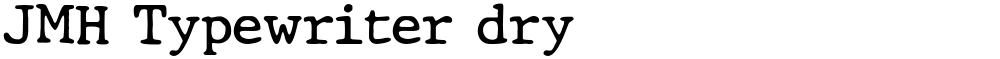 JMH Typewriter dry