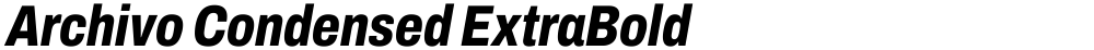 Archivo Condensed ExtraBold
