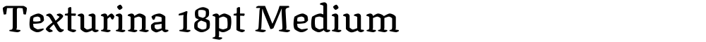 Texturina 18pt Medium