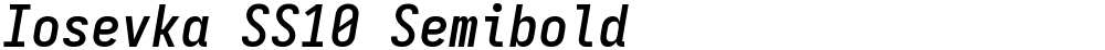 Iosevka SS10 Semibold