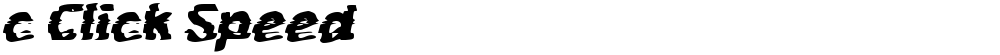 c Click Speed