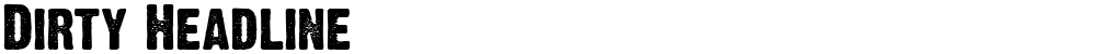 Dirty Headline