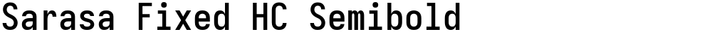Sarasa Fixed HC Semibold