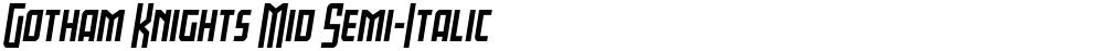 Gotham Knights Mid Semi-Italic