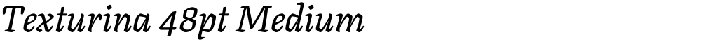 Texturina 48pt Medium
