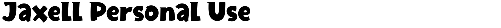 Jaxell Personal Use