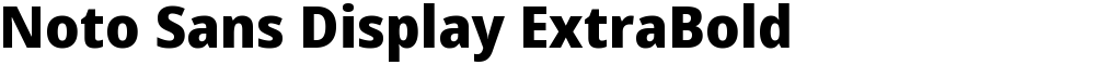 Noto Sans Display ExtraBold