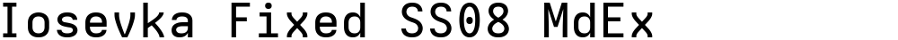 Iosevka Fixed SS08 MdEx