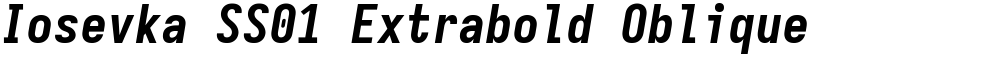 Iosevka SS01 Extrabold Oblique
