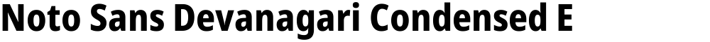 Noto Sans Devanagari Condensed ExtraBold