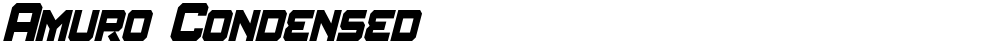 Amuro Condensed
