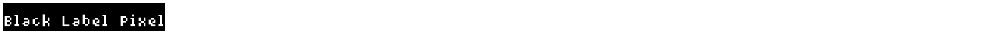 Black Label Pixel