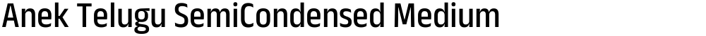 Anek Telugu SemiCondensed Medium