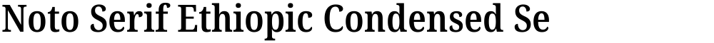 Noto Serif Ethiopic Condensed SemiBold