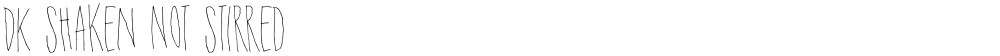 DK Shaken Not Stirred