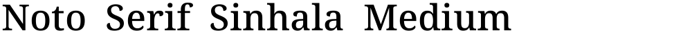 Noto Serif Sinhala Medium