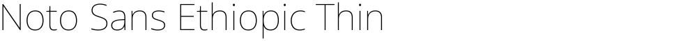 Noto Sans Ethiopic Thin