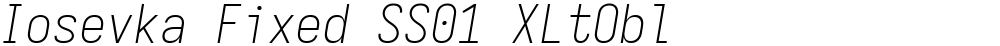 Iosevka Fixed SS01 XLtObl