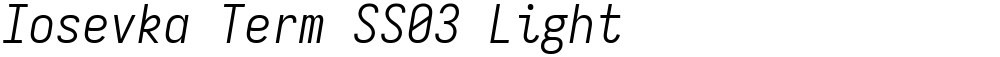 Iosevka Term SS03 Light