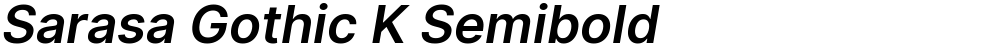 Sarasa Gothic K Semibold