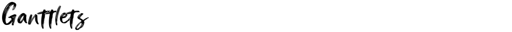 Ganttlets