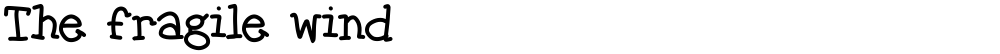The fragile wind