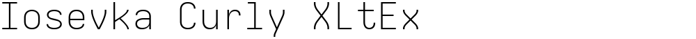 Iosevka Curly XLtEx