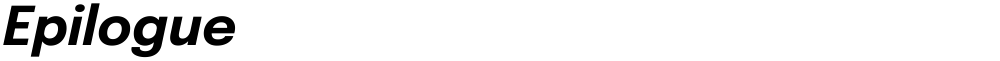 Epilogue